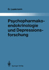 Psychopharmakoendokrinologie und Depressionsforschung width=