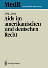 Buchcover Aids im amerikanischen und deutschen Recht