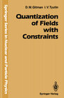 Buchcover Quantization of Fields with Constraints