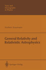 Buchcover General Relativity and Relativistic Astrophysics