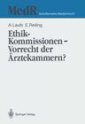 Buchcover Ethik-Kommissionen — Vorrecht der Ärztekammern?