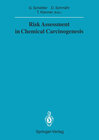 Buchcover Risk Assessment in Chemical Carcinogenesis
