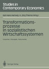 Buchcover Transformationsprozesse in sozialistischen Wirtschaftssystemen