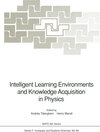 Buchcover Intelligent Learning Environments and Knowledge Acquisition in Physics
