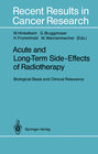 Buchcover Acute and Long-Term Side-Effects of Radiotherapy