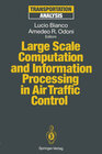 Buchcover Large Scale Computation and Information Processing in Air Traffic Control