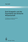 Buchcover Emil Kraepelin und die Psychiatrie als klinische Wissenschaft