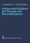 Buchcover Nutzen und Gefahren der Therapie mit Benzodiazepinen