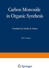 Buchcover Carbon Monoxide in Organic Synthesis