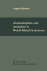 Buchcover Chemisorption und Ionisation in Metall-Metall-Systemen