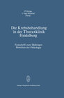 Buchcover Die Krebsbehandlung in der Thoraxklinik Heidelberg