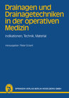 Buchcover Drainagen und Drainagetechniken in der operativen Medizin
