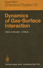 Buchcover Dynamics of Gas-Surface Interaction