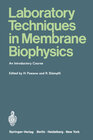 Buchcover Laboratory Techniques in Membrane Biophysics