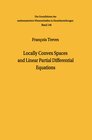 Buchcover Locally Convex Spaces and Linear Partial Differential Equations