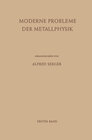 Buchcover Moderne Probleme der Metallphysik