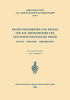 Buchcover Rechtsvorschriften und Regeln für die Amtsärztliche und Gesundheitstechnische Praxis