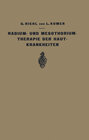 Buchcover Die Radium- und Mesothoriumtherapie der Hautkrankheiten