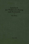 Buchcover Lehrbuch der Waldwertrechnung und Forststatik