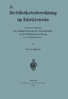 Buchcover Die Selbstkostenberechnung im Fabrikbetriebe