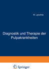 Buchcover Diagnostik und Therapie der Pulpakrankheiten