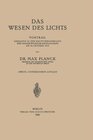 Buchcover Das Wesen des Lichts: Vortrag Gehalten in der Hauptversammlung der Kaiser-Wilhelm-Gesellschaft am 28. Oktober 1919