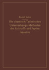 Buchcover Die Chemisch-Technischen Untersuchungs-Methoden der Zellstoff- und Papier-Industrie