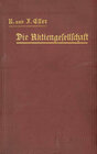 Buchcover Die Aktiengesellschaft nach den Vorschriften des Handelsgesetzbuchs vom 10. Mai 1897 dargestellt und erläutert unter Anf
