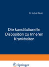 Buchcover Die konstitutionelle Disposition zu Inneren Krankheiten