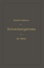 Buchcover Eingriffverhältnisse der Schneckengetriebe mit Evolventen- und Cykloidenverzahnung und ihr Einfluss auf die Lebensdauer 