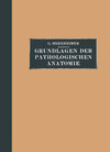 Buchcover Grundlagen der Pathologischen Anatomie für Studierende und Ärzte