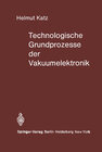 Buchcover Technologische Grundprozesse der Vakuumelektronik