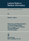 Buchcover Discovery and Representation of Causal Relationships from a Large Time-Oriented Clinical Database: The RX Project