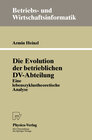 Buchcover Die Evolution der betrieblichen DV-Abteilung