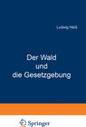 Buchcover Der Wald und die Gesetzgebung