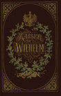 Buchcover Kaiser Wilhelm 1797–1877