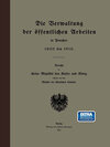 Buchcover Die Verwaltung der öffentlichen Arbeiten in Preußen 1900 bis 1910