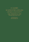Buchcover 25 Jahre Kaiser Wilhelm = Gesellschaft zur Förderung der Wissenschaften