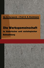 Buchcover Die Werksgemeinschaft in historischer und soziologischer Beleuchtung