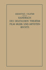 Buchcover Handbuch des Deutschen Theater- Film- Musik- und Artistenrechts