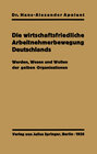 Buchcover Die wirtschaftsfriedliche Arbeitnehmerbewegung Deutschlands