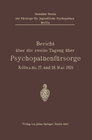Buchcover Bericht über die zweite Tagung über Psychopathenfürsorge