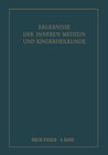 Buchcover Ergebnisse der Inneren Medizin und Kinderheilkunde. Neue Folge / Advances in Internal Medicine and Pediatrics 4