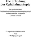 Buchcover Die Erfindung der Ophthalmoskopie