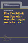 Buchcover Die Flexibilität von Betriebsvereinbarungen zur Arbeitszeit