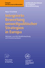 Buchcover Integrierte Bewertung umweltpolitischer Strategien in Europa