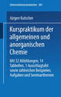 Buchcover Kurspraktikum der allgemeinen und anorganischen Chemie