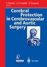 Buchcover Cerebral Protection in Cerebrovascular and Aortic Surgery