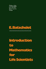 Buchcover Introduction to Mathematics for Life Scientists