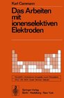 Buchcover Das Arbeiten mit ionenselektiven Elektroden